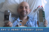 Ray's Heart Surgery 2004